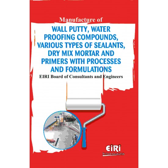 STARTUP GUIDE Manufacture of Wall Putty, Water Proofing Compounds